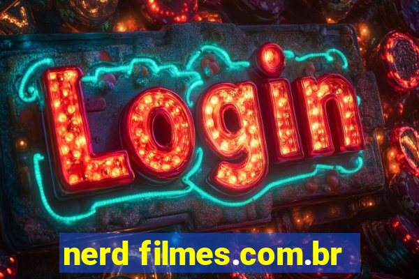 nerd filmes.com.br